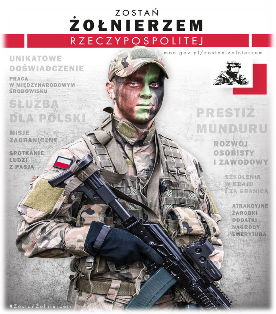 Plakat przedstawiający żołnierza Rzeczypospolitej, zachęcający do zostania żołnierzem