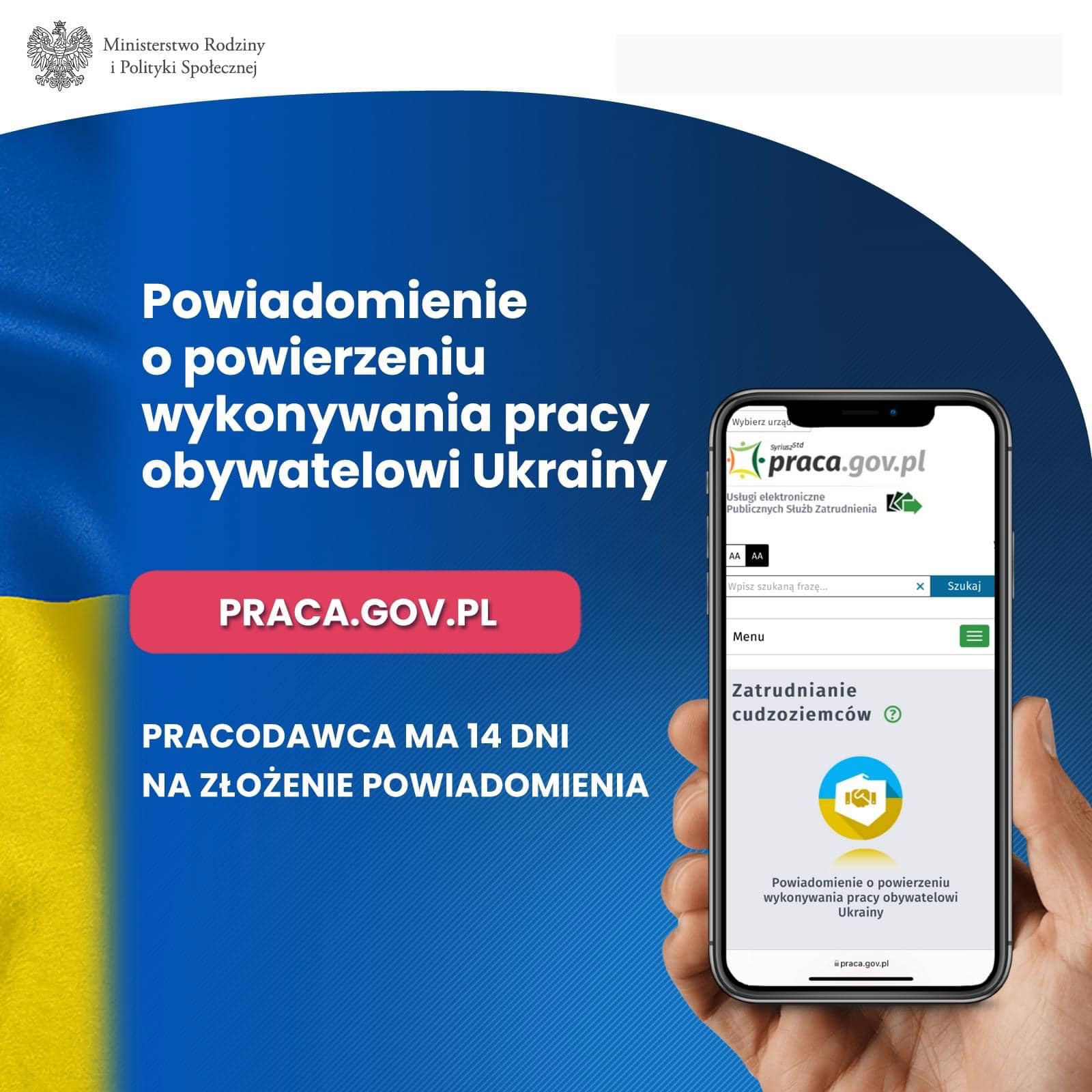 Grafika z tekstem: "Powiadomienie o powierzeniu wykonywania pracy obywatelowi Ukrainy - Pracodawca ma 14 dni na złożenie dokumentów"